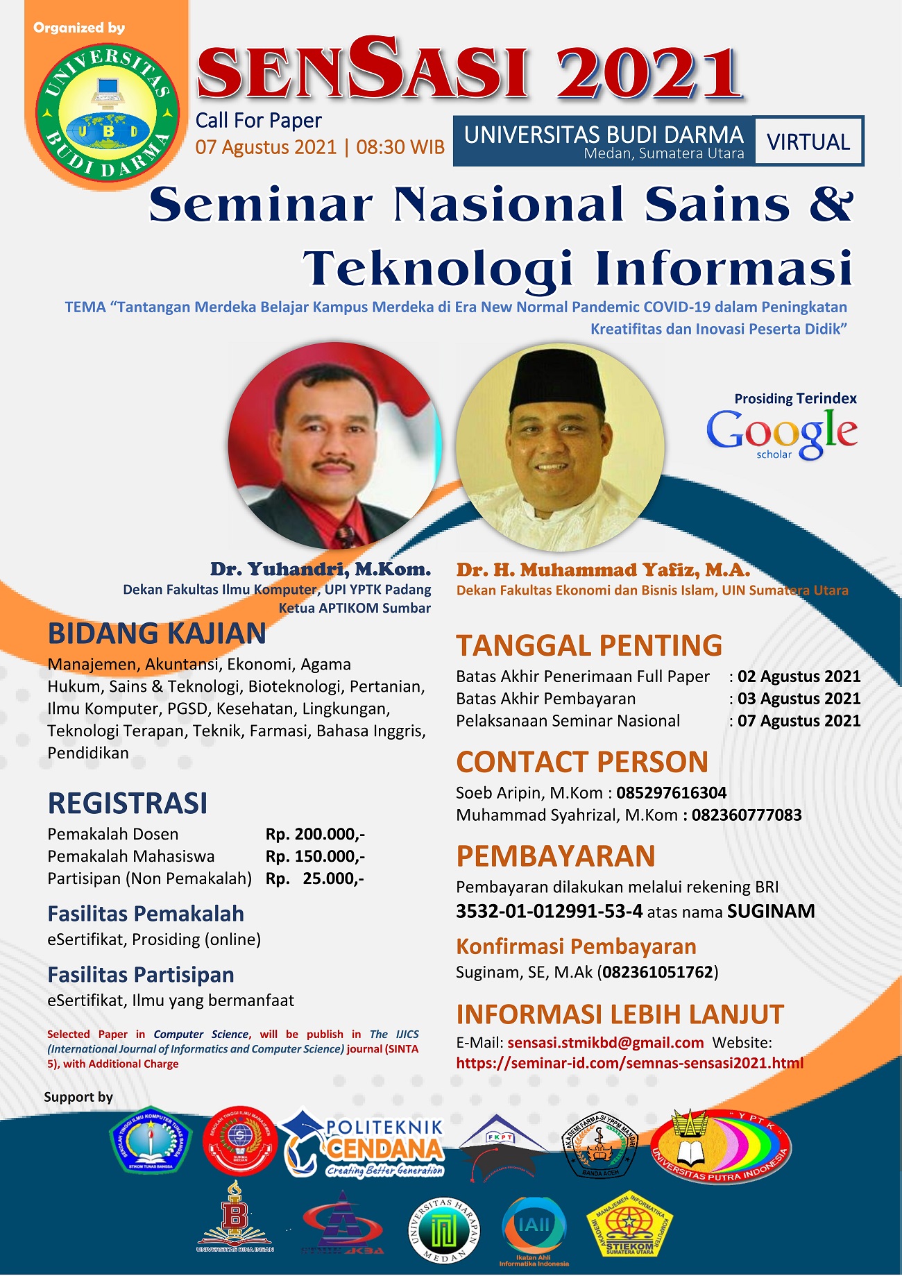 Seminar Nasional Sains dan Teknologi Informasi (SENSASI) 2021