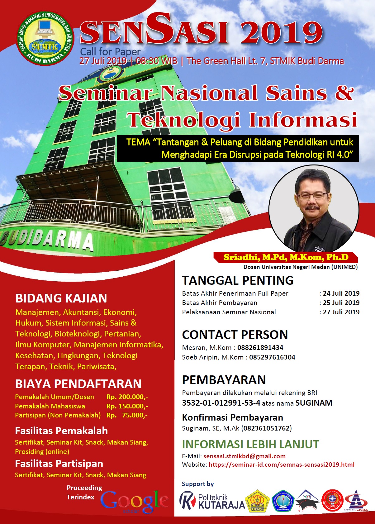 Seminar Nasional Sains dan Teknologi Informasi (SENSASI) 2019